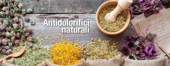 i migliori antidolorifici naturali